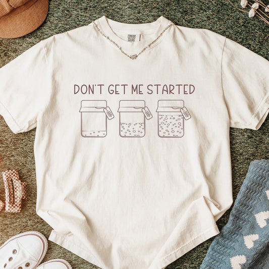 Food & Drink • Sourdough Don't Get Me Started
