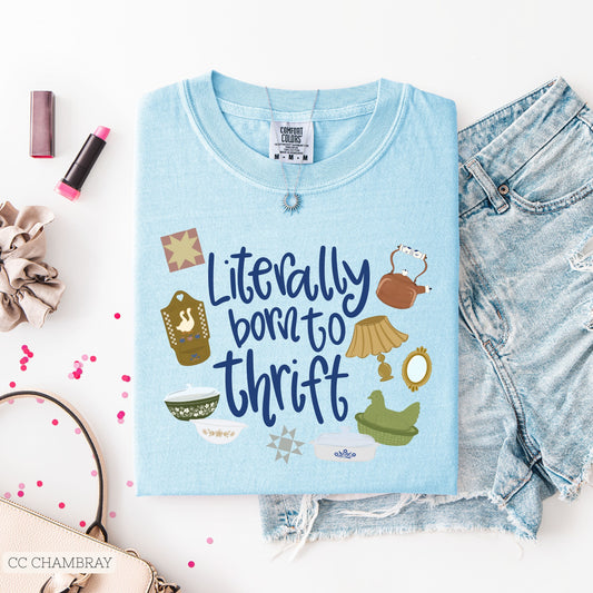 Graphics • Literally Born To Thrift