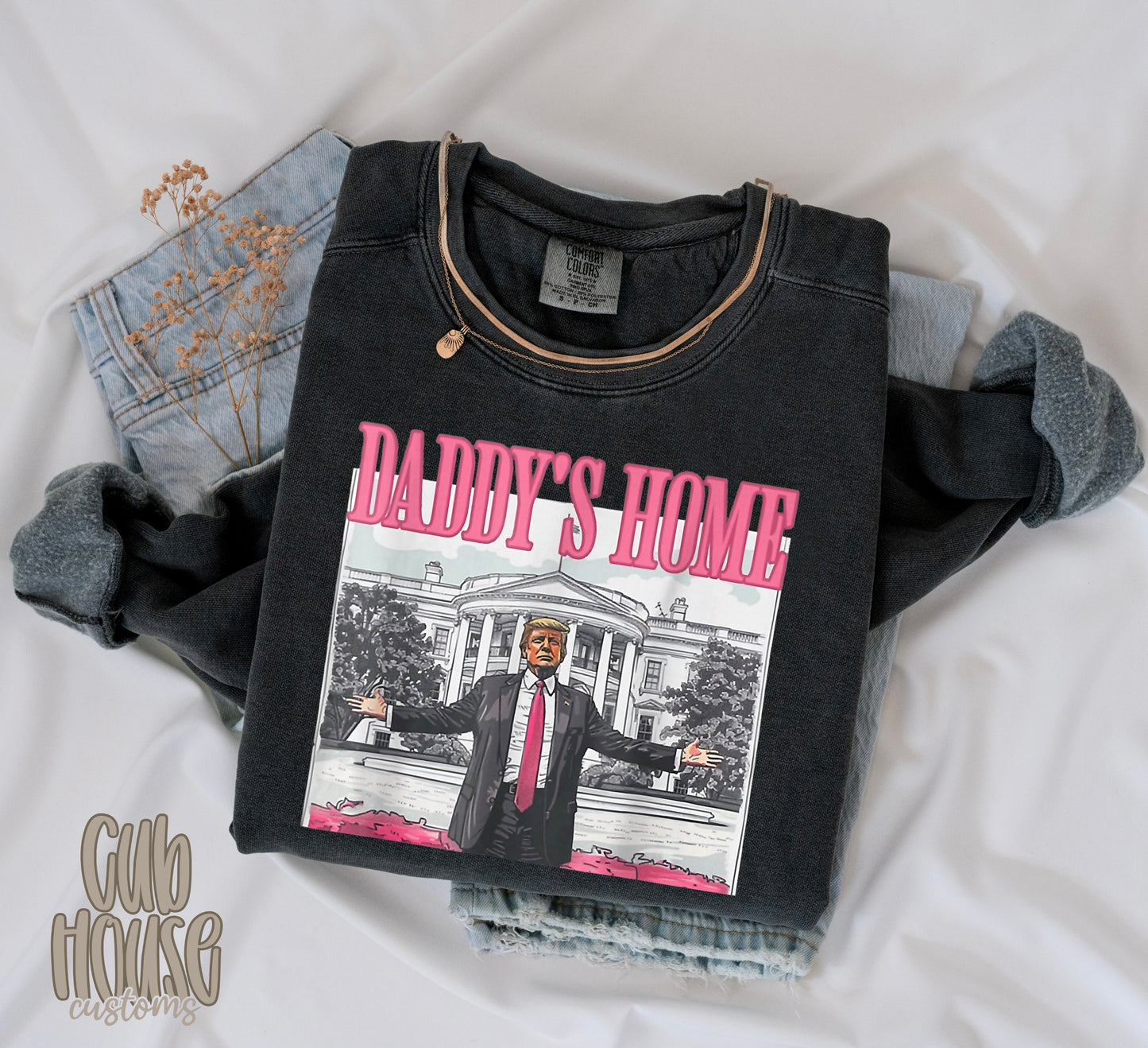 HUMOR & SARCASM • TRUMP DADDY'S HOME