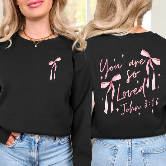 Valentine's Day • You Are So Loved