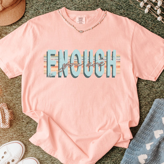 FAITH & INSPIRATION • YOU ARE ENOUGH