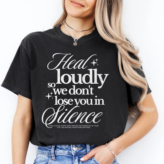 FAITH & INSPIRATION • HEAL LOUDLY
